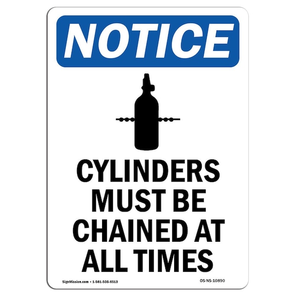 Safety Sign, OSHA Notice, 24" Height, Aluminum, Cylinders Must Be Chained Sign With Symbol, Portrait